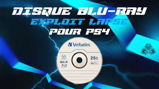 Disque Blu-Ray avec exploit Lapse – Compatible PS4 version 12.02 et inférieure